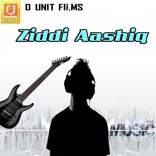 Ziddi Aashiq